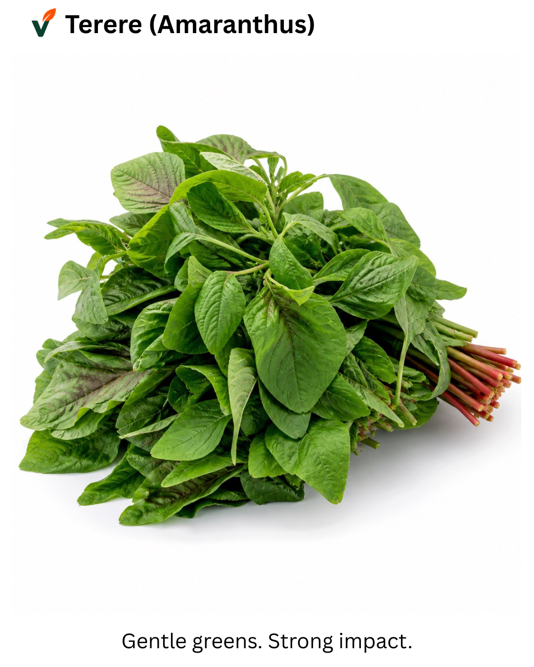 Terere (Amaranth Greens – Tender & Nutritious)