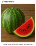 Watermelon (Fresh & Hydrating)